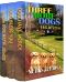 [Golden Retriever Mystery 04] • Three More Dogs in a Row · Golden Retriever Mysteries 4 - 6